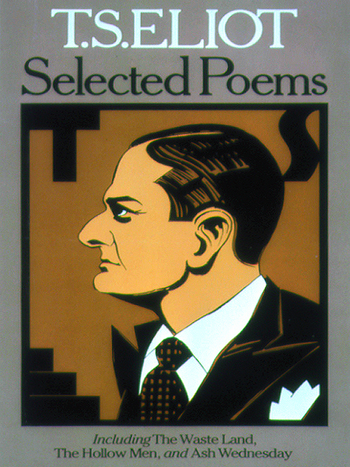 Title details for Selected Poems by S. Eliot - Available
